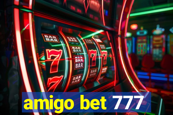 amigo bet 777